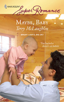 Maybe, Baby